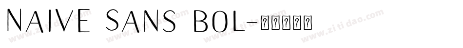 Naive Sans Bol字体转换